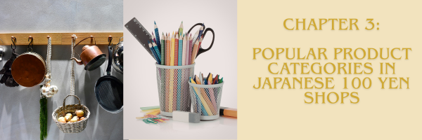 Popular Product Categories in Japanese 100 Yen Shops